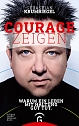 Sebastian Krumbiegel -   Courage zeigen (Foto:  G&uuml;tersloher Verlagshaus I Verlagsgruppe Random House GmbH)