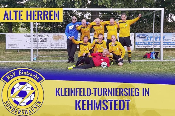 Keinfeld � Turnier der Eintracht Oldies in Kehmstedt (Foto: BSV Eintracht Sondershausen)
