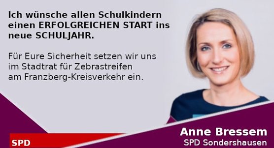 Gr&uuml;&szlig;e an die Erstkl&auml;ssler (Foto: SPD Sondershausen)