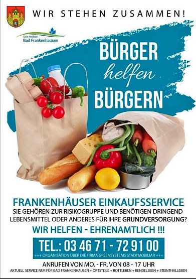 B&uuml;rger helfen B&uuml;rgern � Wir stehen zusammen! (Foto: Stadt Bad Frankenhausen)