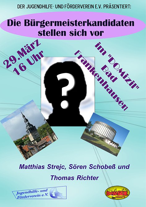 B&uuml;rgermeisterkandidaten und mehr (Foto: Domizil Bad Frankenhausen)
