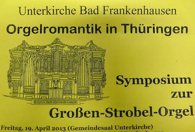 Symposium zur Großen Strobel-Orgel (Foto: Karl-Heinz Herrmann) Symposium zur Großen Strobel-Orgel (Foto: Karl-Heinz Herrmann)
