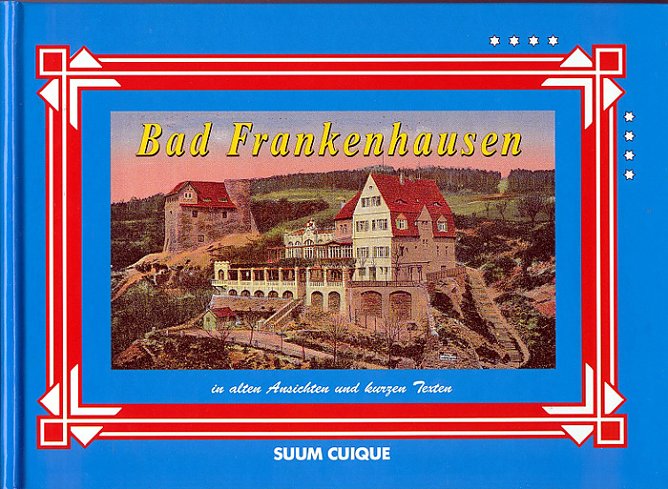 Wieder erhältlich (Foto: Stadt Bad Frankenhausen) Wieder erhältlich (Foto: Stadt Bad Frankenhausen)