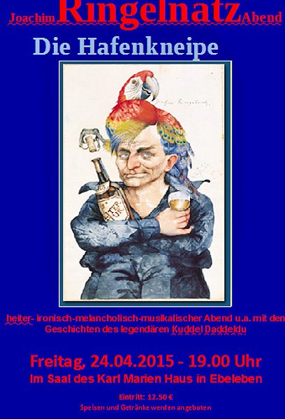 Joachim Ringelnatz Abend (Foto: KarlMarien Haus) Joachim Ringelnatz Abend (Foto: KarlMarien Haus)
