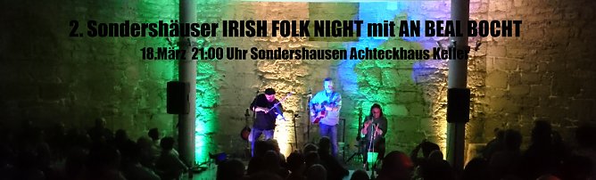 2. Sondersh&auml;user IRISH FOLK NIGHT (Foto: Privat)