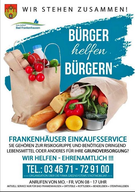 B&uuml;rger helfen B&uuml;rgern � Wir stehen zusammen! (Foto: Stadt Bad Frankenhausen)