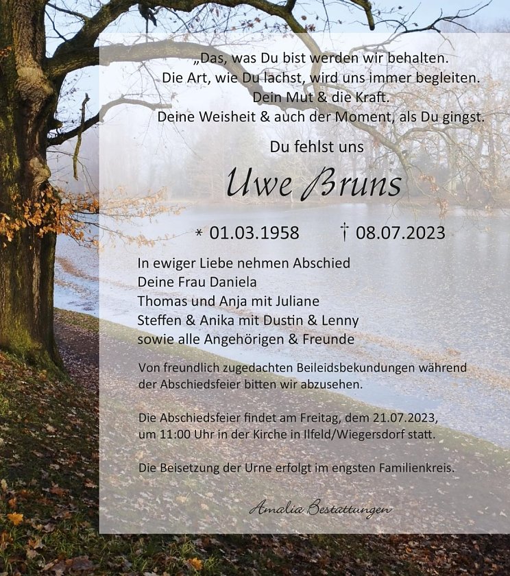 Traueranzeige Uwe Bruns (Foto: Amalia Bestattungen) Traueranzeige Uwe Bruns (Foto: Amalia Bestattungen)