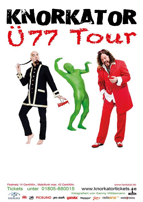 KNORKATOR mit Tour &Uuml; 77