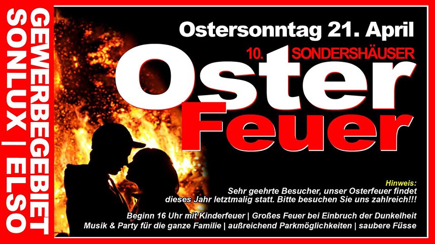Ostersonntag letztes Osterfeuer im Gewerbegebiet SONLUX/ELSO