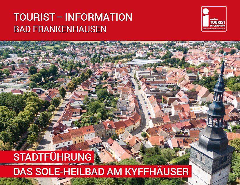 Stadtf&uuml;hrungen durch Bad Frankenhausen